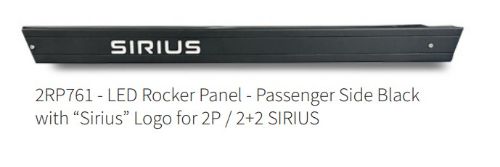 Picture of StarEV OEM 2RP761 - LED Rocker Panel - Driver Side Black with “Sirius” Logo for 2P / 2+2 SIRIUS